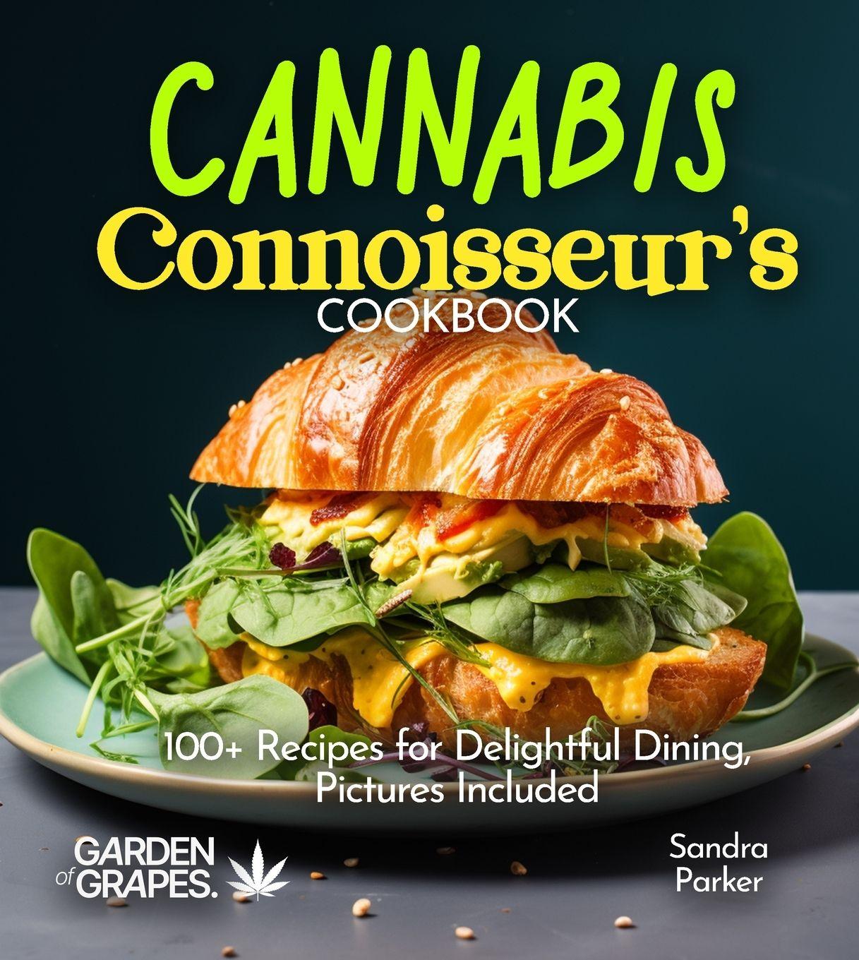 Knjiga Cannabis Connoisseur's Cookbook Sandra Parker