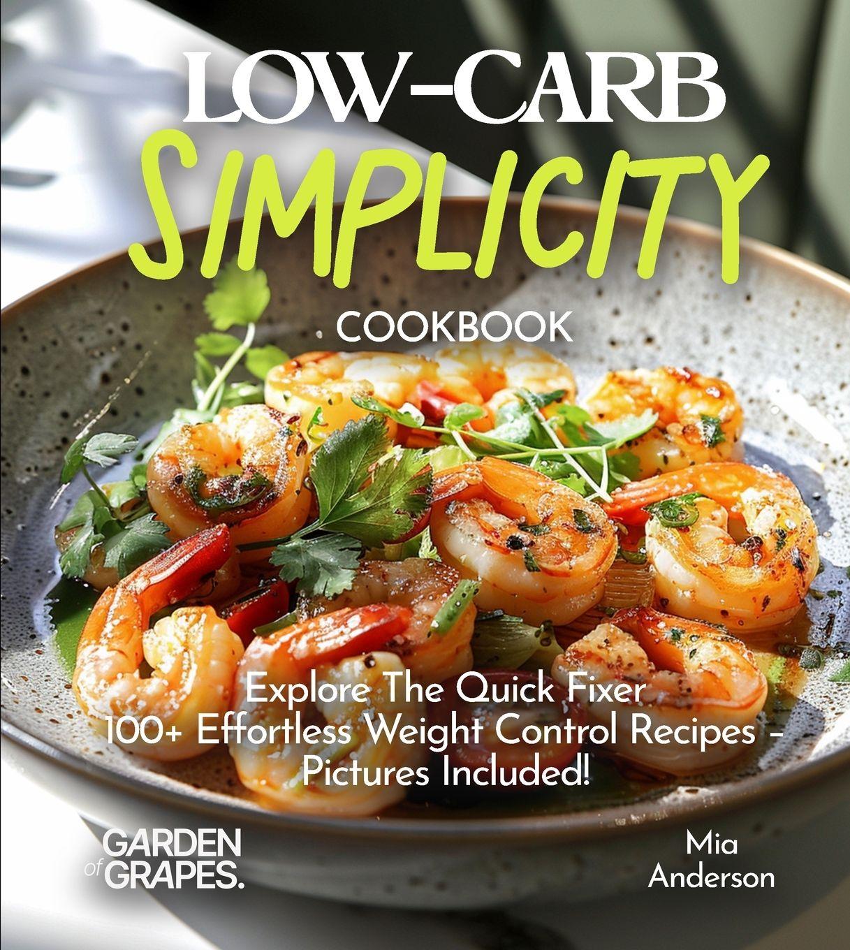 Kniha LOW-CARB Simplicity Cookbook Hanson Han