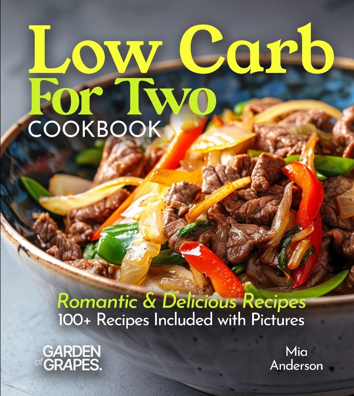 Kniha Low Carb For Two Cookbook Mia Anderson