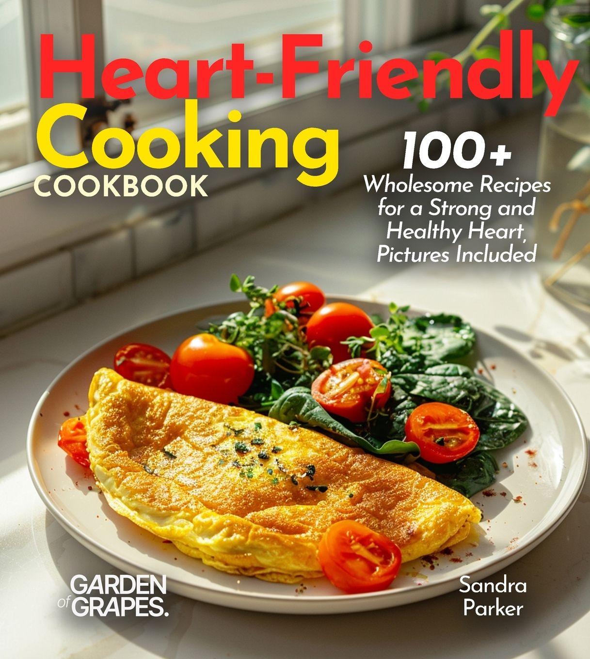 Kniha Heart-Friendly Cooking Sandra Parker