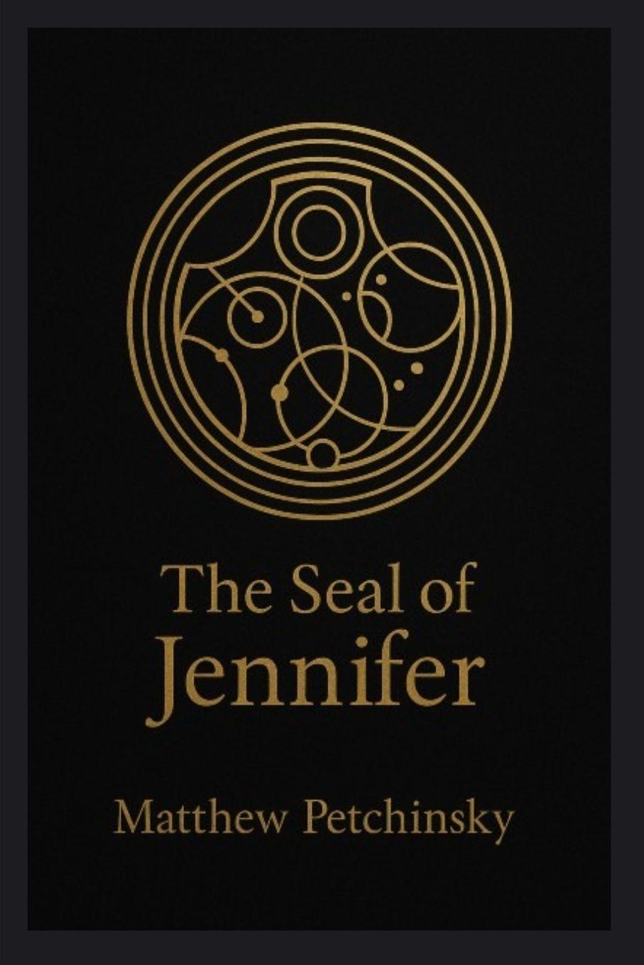 Knjiga The Seal of Jennifer Matthew Petchinsky