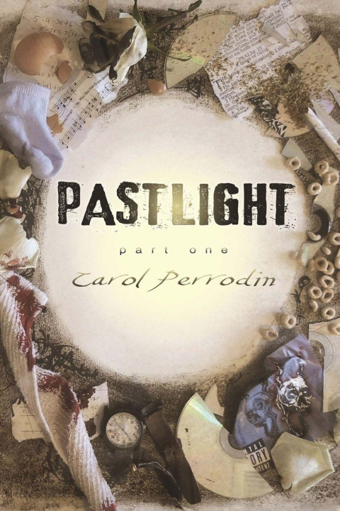 Kniha Pastlight Carol Perrodin