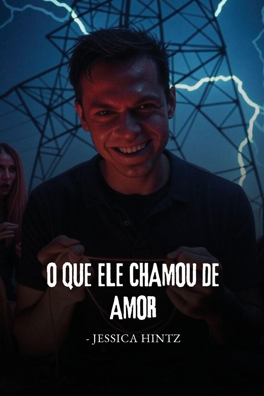 Kniha O que ele chamou de amor Jessica Hintz