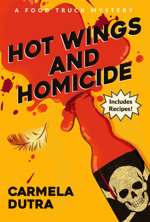 Knjiga Hot Wings and Homicide DUTRA CARMELA