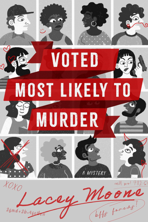 Knjiga Voted Most Likely to Murder Lacey Moone