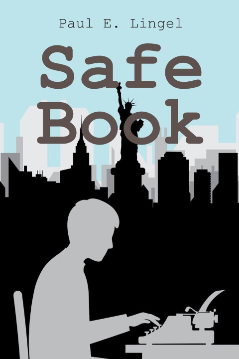 Kniha Safe Book Paul E. Lingel