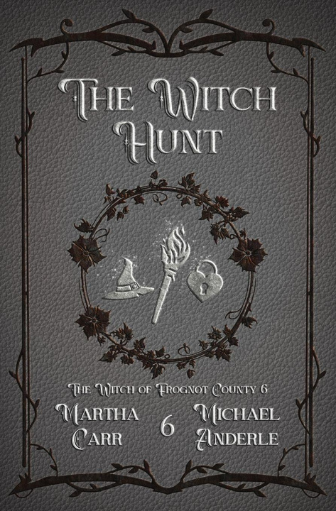 Knjiga The Witch Hunt Michael Anderle