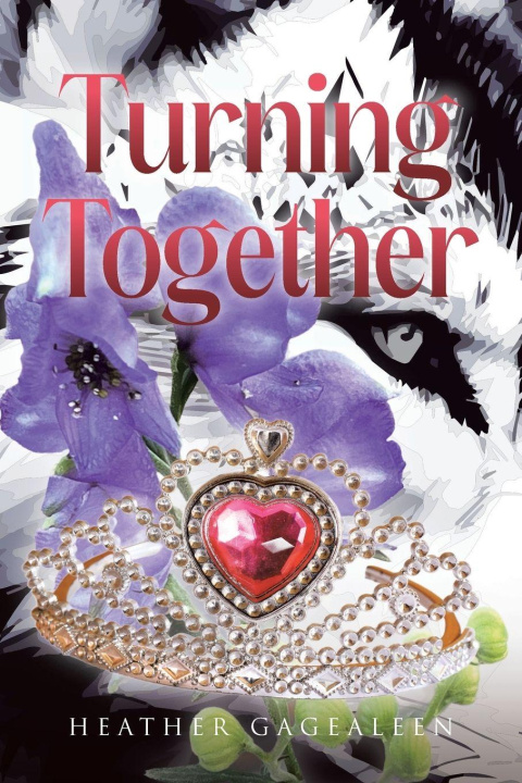 Kniha Turning Together Heather Gagealeen