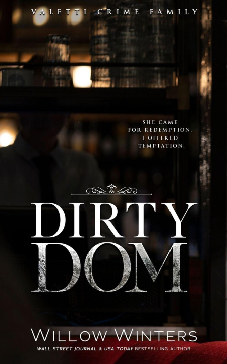 Kniha Dirty Dom Willow Winters