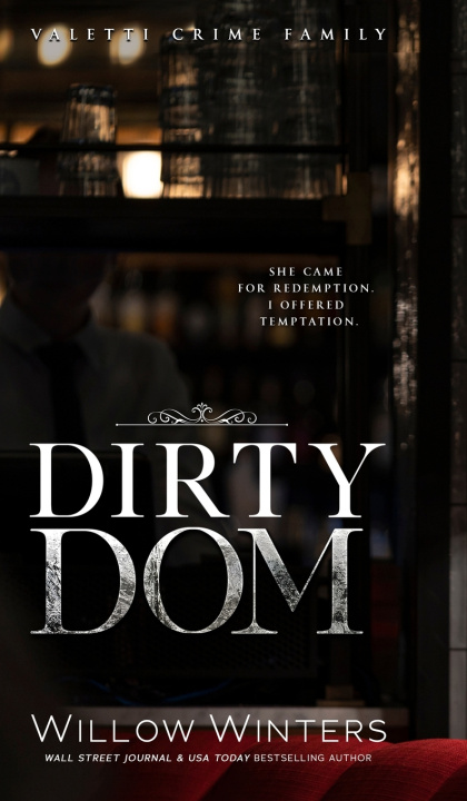 Knjiga Dirty Dom Willow Winters