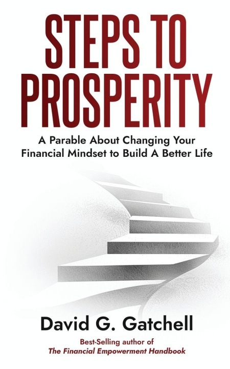 Kniha Steps To Prosperity David G. Gatchell