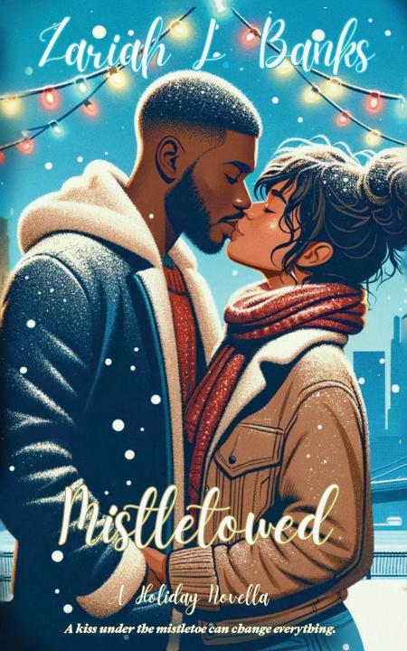 Kniha Mistletowed Zariah L. Banks