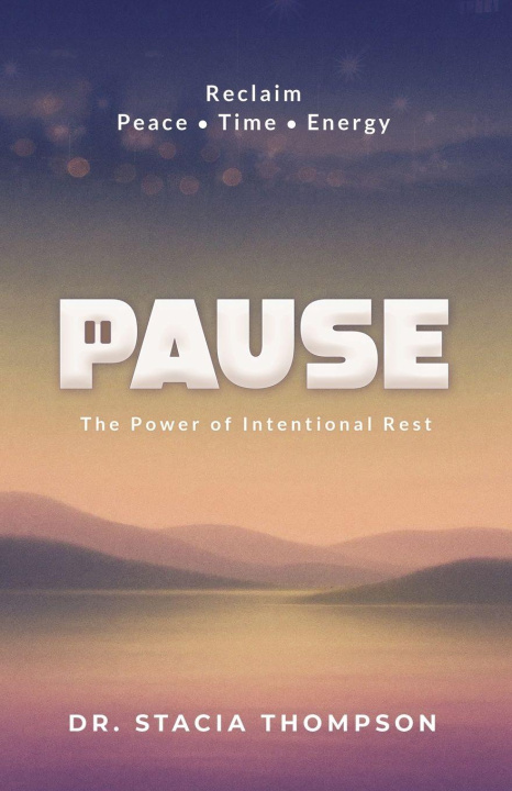 Knjiga Pause Stacia Thompson