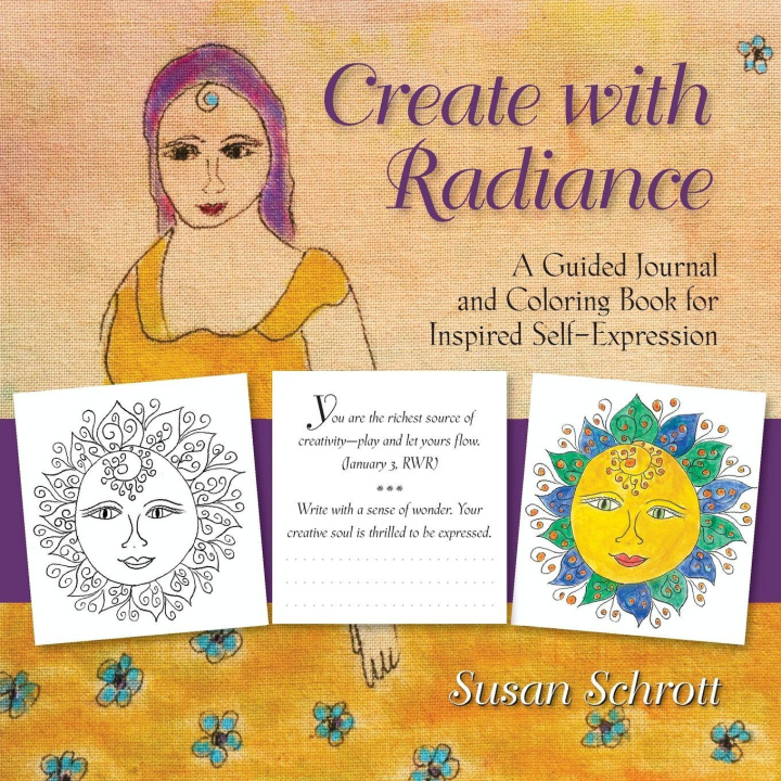 Kniha Create with Radiance Susan Schrott