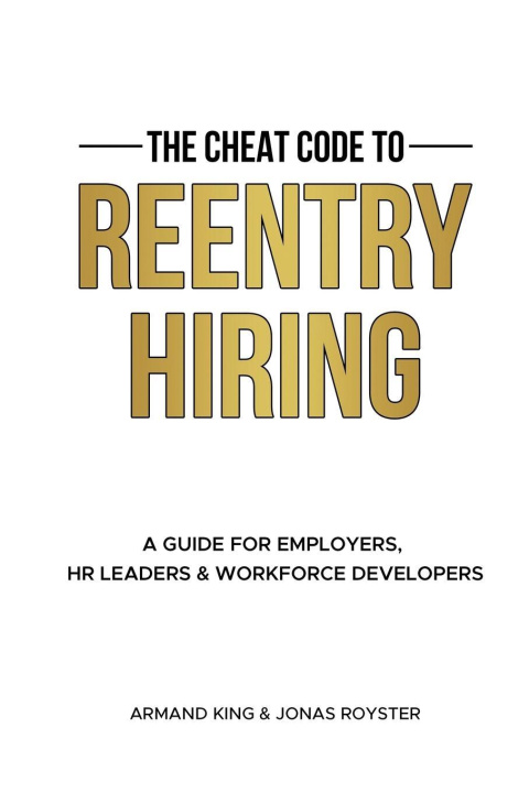 Kniha The Cheat Code to Reentry Hiring Jonas Royster