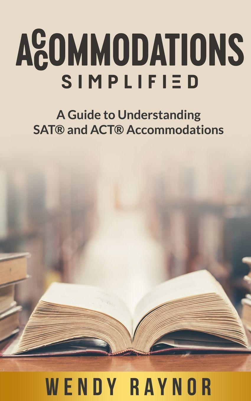Knjiga Accommodations Simplified Wendy Raynor
