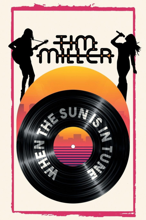 Knjiga When the Sun Is In Tune Tim Miller