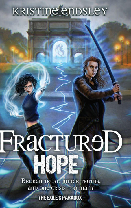 Knjiga Fractured Hope Kristine Endsley
