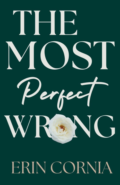 Kniha The Most Perfect Wrong Erin Cornia