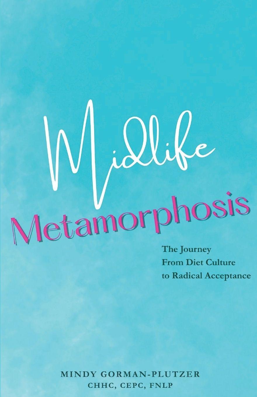 Kniha Midlife Metamorphosis Jennifer Grace