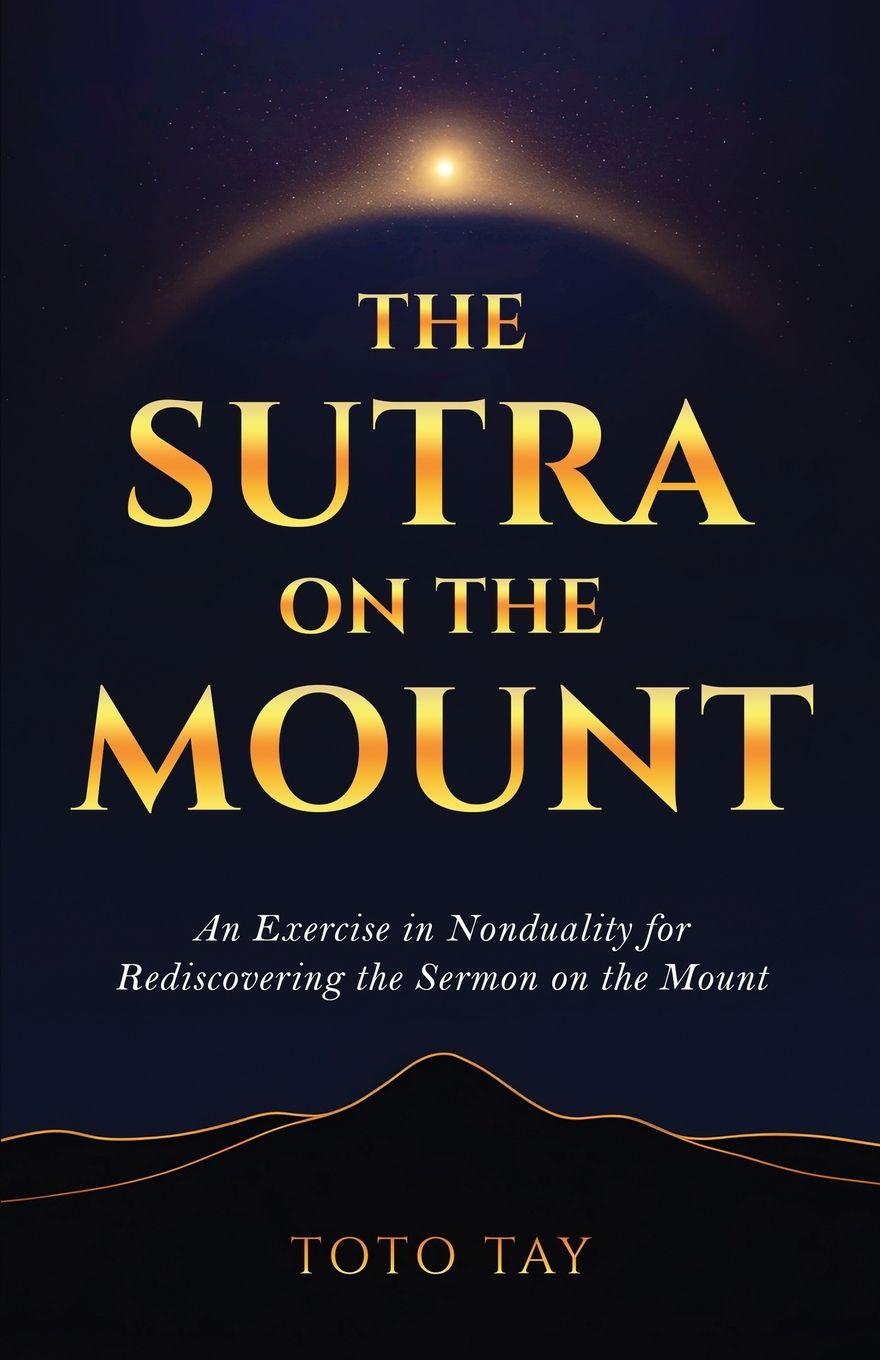 Kniha The Sutra on the Mount Toto Tay