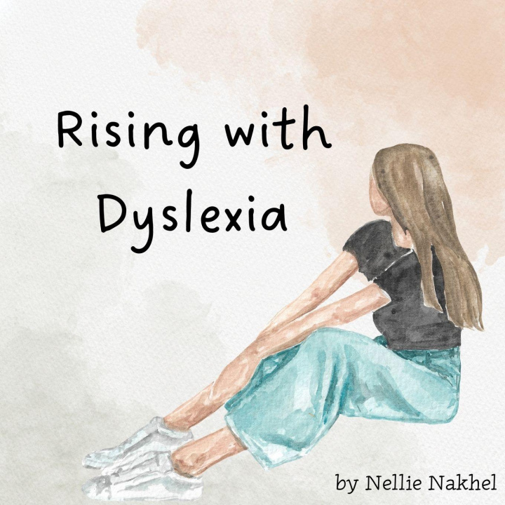Boek Rising with Dyslexia Nellie Nakhel
