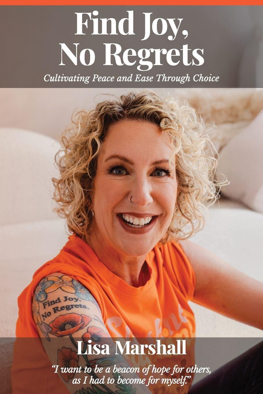 Kniha Find Joy, No Regrets Lisa Marshall