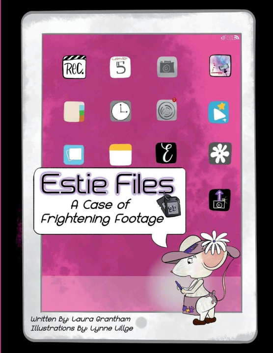 Kniha Estie Files Laura Grantham