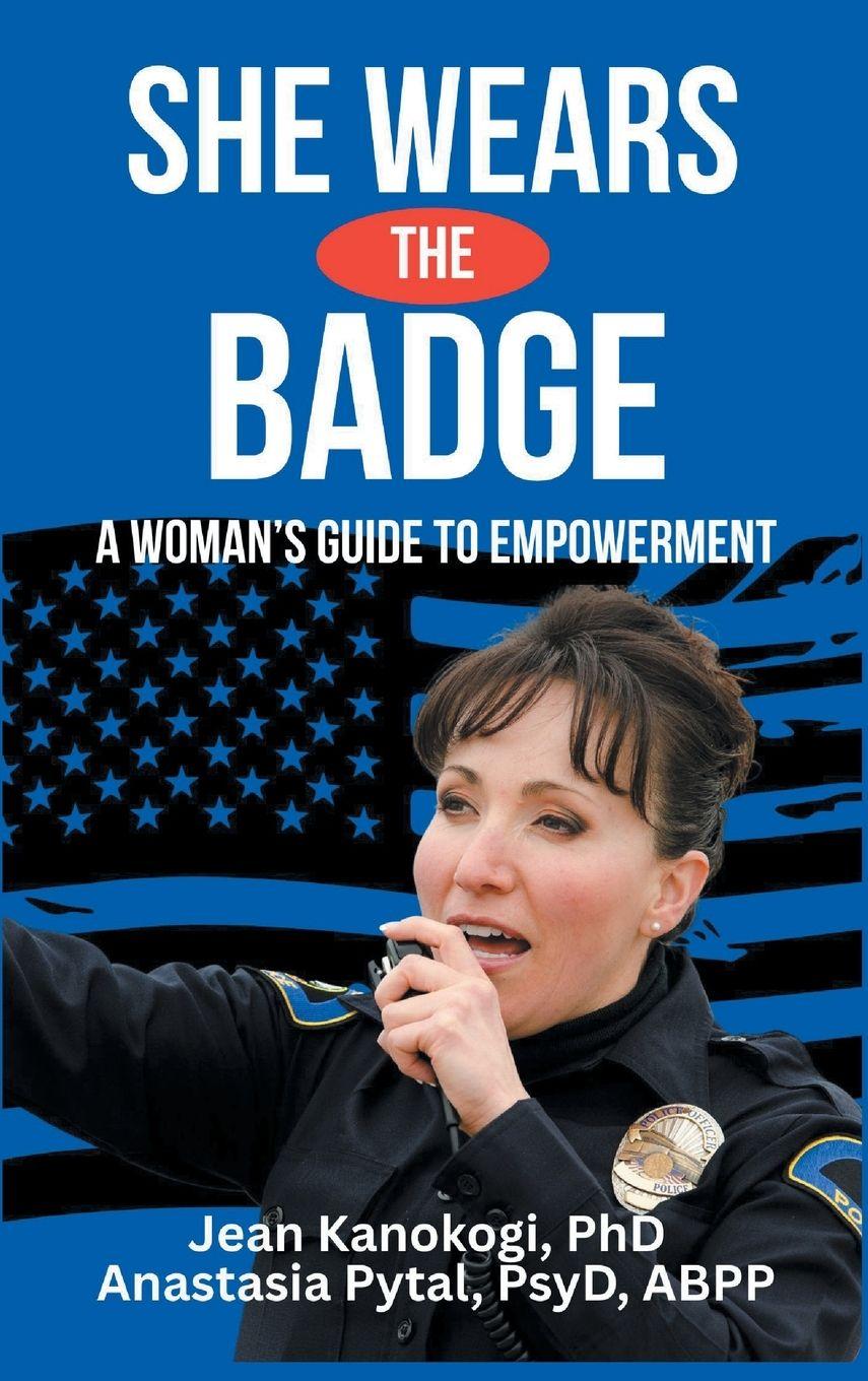 Kniha She Wears The Badge Anastasia Pytal
