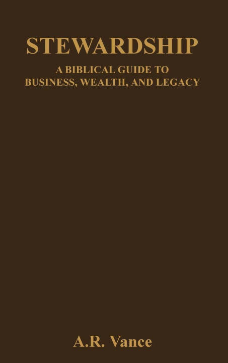 Kniha Stewardship A.R. Vance