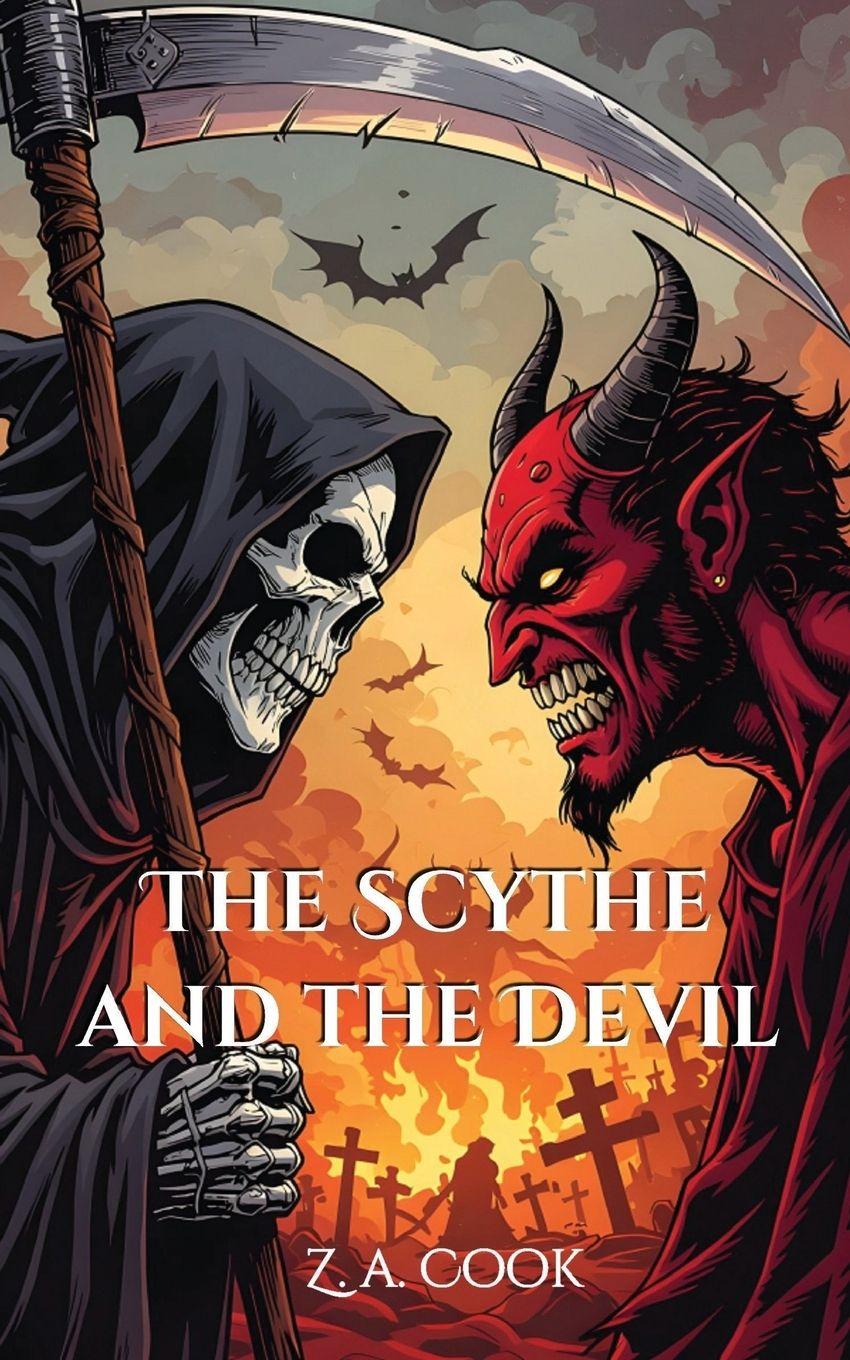 Kniha The Scythe and The Devil Z.A. Cook