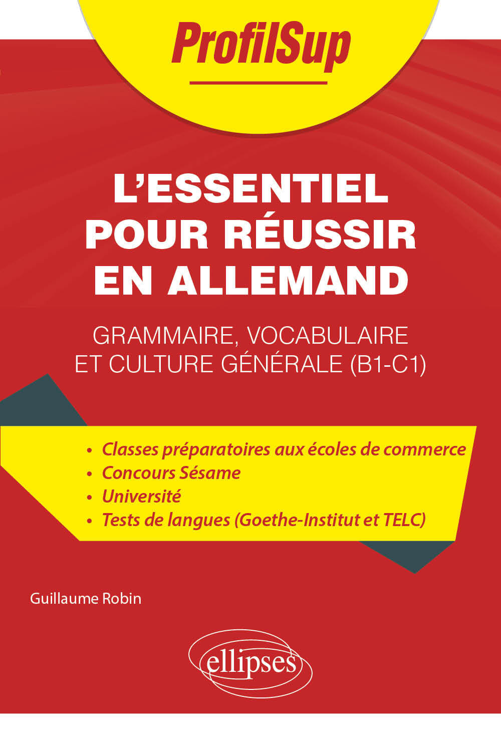 Knjiga L’essentiel pour réussir en allemand Robin