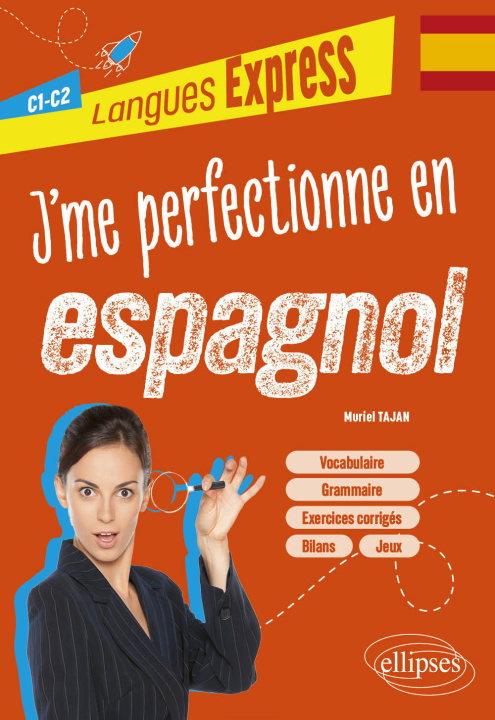 Buch J'me perfectionne en espagnol C1-C2 Tajan