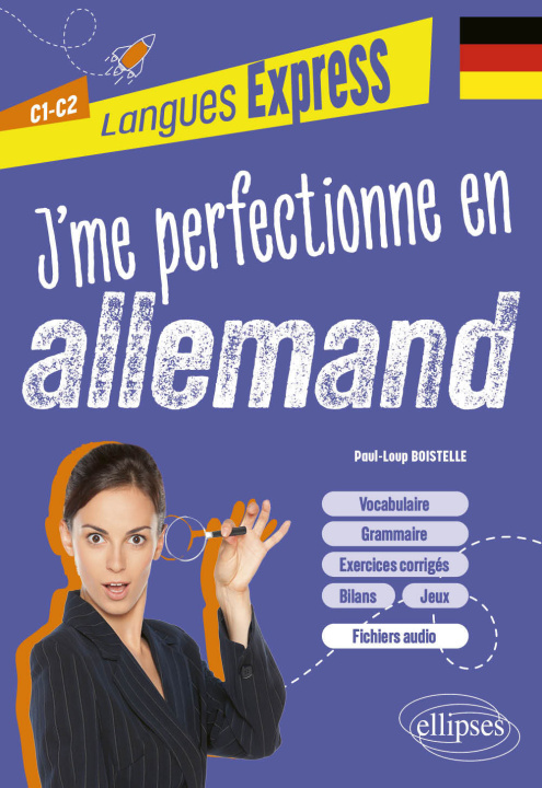 Kniha J'me perfectionne en allemand C1-C2 Boistelle