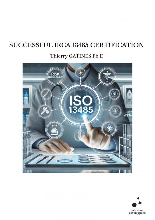 Kniha SUCCESSFUL IRCA 13485 CERTIFICATION GATINES Ph.D