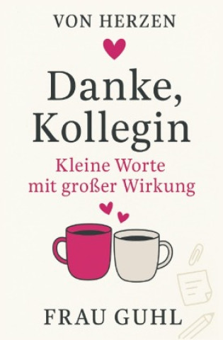 Kniha Danke Kollegin Frau Guhl