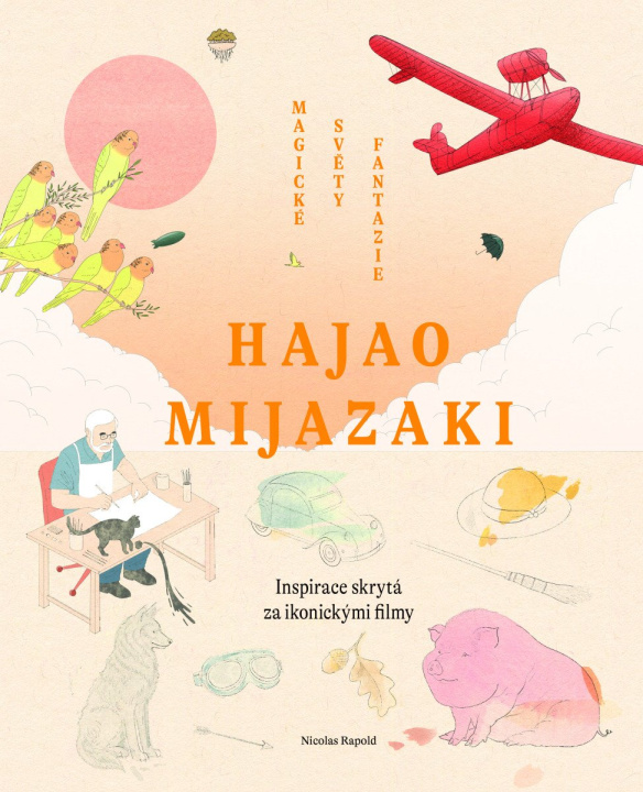 Libro Hajao Mijazak - Magické světy fantazie Nicolas Rapold
