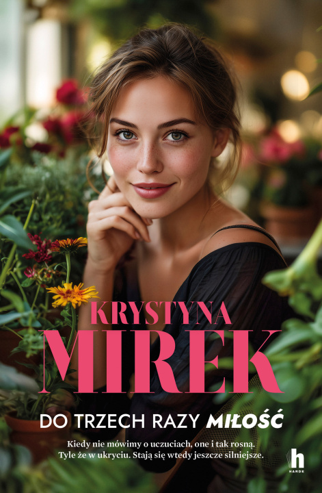 Kniha Do trzech razy miłość Krystyna Mirek