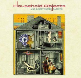 Audio Household Objects (And Sundry Massed Gadgets) Various Artists