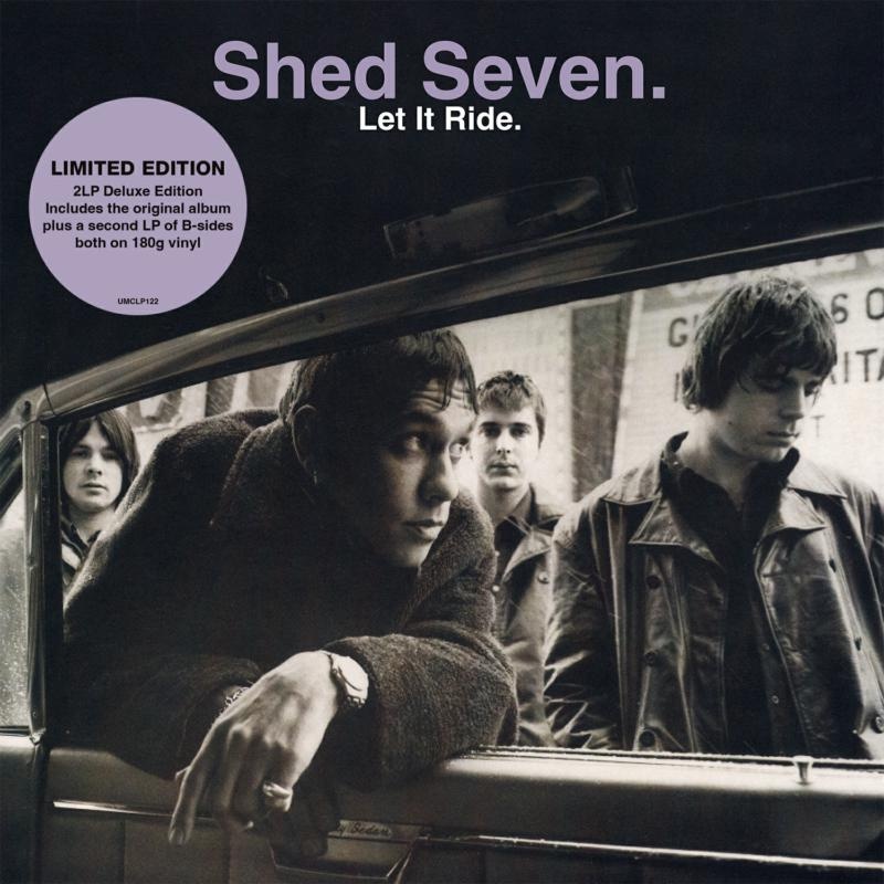 Audio Let It Ride (Deluxe) Shed Seven