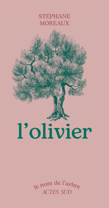 Knjiga L'OLIVIER Moreaux