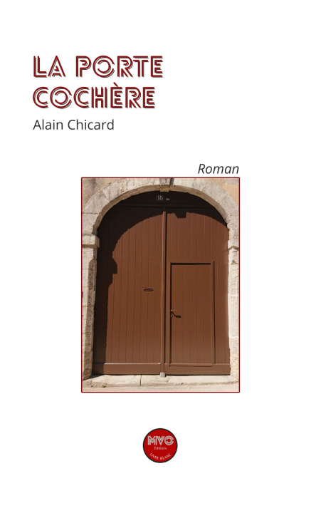 Kniha la porte cochére Chicard