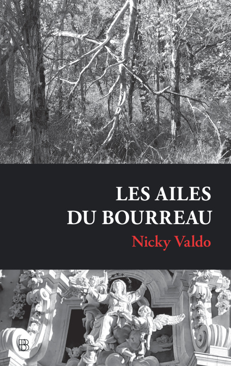 Kniha Les ailes du bourreau 