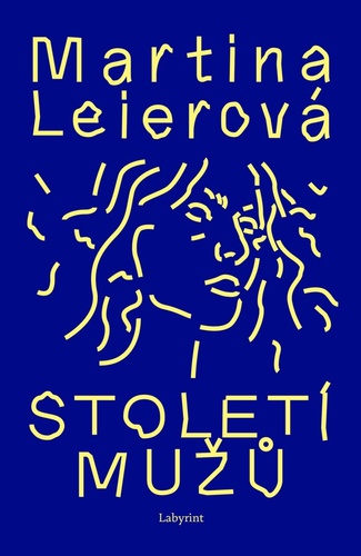 Libro Století mužů Martina Leierová