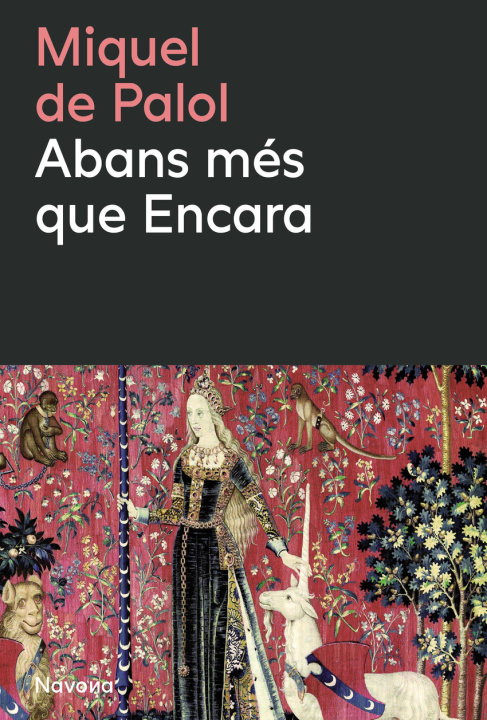 Knjiga Abans mes que encara Miquel De Palol I Muntanyola