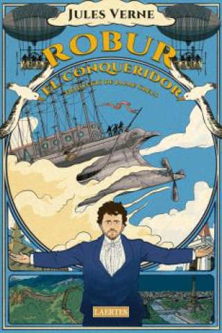 Kniha Robur. El conqueridor Julio Verne