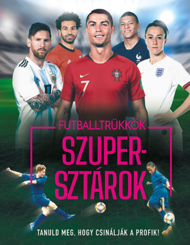 Kniha Futballtrükkök, szupersztárok Rob Colson