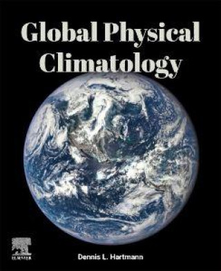 Knjiga Global Physical Climatology Dennis L. Hartmann