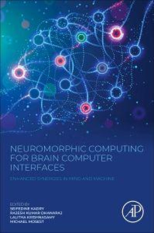 Buch Neuromorphic Computing for Brain Computer Interfaces Seifedine Kadry