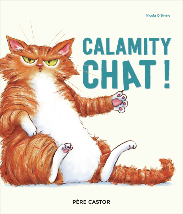 Boek Calamity chat ! O'Byrne